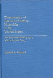 Cover of: Demography of racial and ethnic minorities in the United States: an annotated bibliography with a review essay