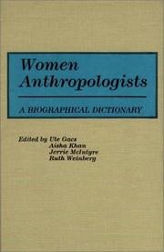 Cover of: Women Anthropologists: A Biographical Dictionary