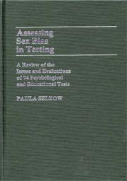 Cover of: Assessing sex bias in testing: a review of the issues and evaluations of 74 psychological and educational tests