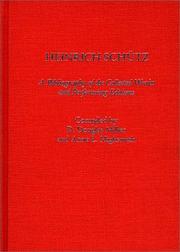 Heinrich Schütz, a bibliography of the collected works and performing editions by D. Douglas Miller