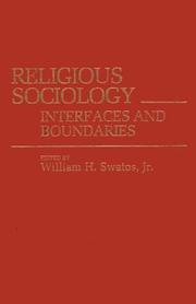Cover of: Religious Sociology: Interfaces and Boundaries (Contributions in Sociology)