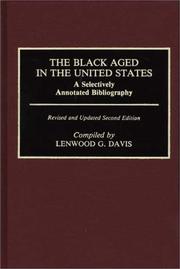 The black aged in the United States : a selectively annotated bibliography