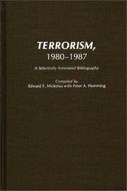 Cover of: Terrorism, 1980-1987: a selectively annotated bibliography