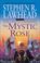 Cover of: The Mystic Rose (The Celtic Crusades #3)