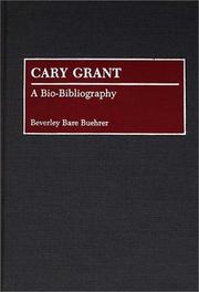 Cover of: Cary Grant: a bio-bibliography