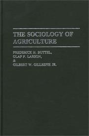 Cover of: The sociology of agriculture