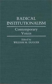 Radical institutionalism : contemporary voices