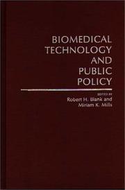 Biomedical technology and public policy