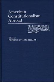 Cover of: American Constitutionalism Abroad: Selected Essays in Comparative Constitutional History (Contributions to the Study of World History)