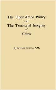 Cover of: The open-door policy and the territorial integrity of China