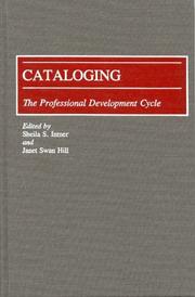 Cover of: Cataloging: The Professional Development Cycle (New Directions in Information Management)