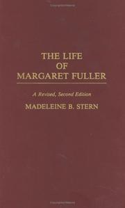 The life of Margaret Fuller