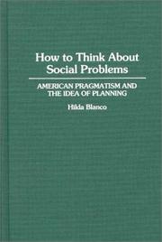 How to think about social problems : American pragmatism and the idea of planning