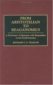 From Aristotelian to Reaganomics by R. C. S. Trahair