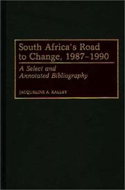 Cover of: South Africa's road to change, 1987-1990: a select and annotated bibliography