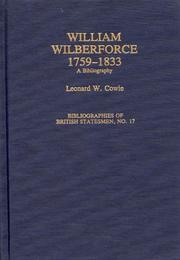 Cover of: William Wilberforce, 1759-1833 by Cowie, Leonard W.