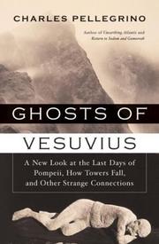Ghosts of Vesuvius by Charles R. Pellegrino