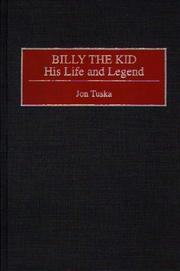 Cover of: Billy the Kid, his life and legend