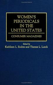 Cover of: Women's Periodicals in the United States: Consumer Magazines (Historical Guides to the World's Periodicals and Newspapers)