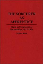 The Sorcerer as apprentice : Stalin as commissar of nationalities, 1917-1924