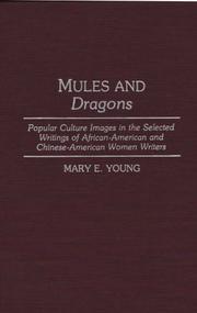 Mules and dragons by Young, Mary