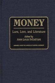 Money : lure, lore and literature