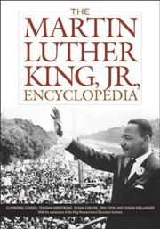 Cover of: The Martin Luther King, Jr., Encyclopedia by Clayborne Carson, Tenisha Armstrong, Susan Carson, Erin Cook, Susan Englander