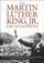 Cover of: The Martin Luther King, Jr., Encyclopedia
