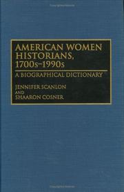 Cover of: American women historians, 1700s-1990s: a biographical dictionary
