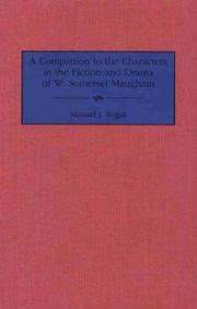 A companion to the characters in the fiction and drama of W. Somerset Maugham