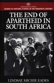 Cover of: The end of apartheid in South Africa by Lindsay Michie Eades
