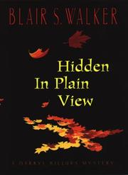 Cover of: Hidden in plain view by Blair S. Walker