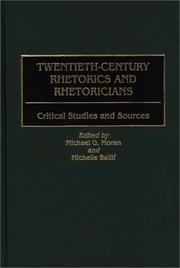 Cover of: Twentieth-Century Rhetorics and Rhetoricians: Critical Studies and Sources