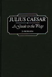 Julius Caesar by McMurtry, Jo.