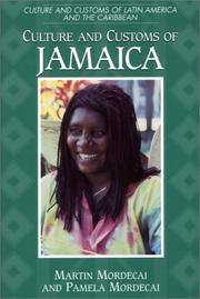 Cover of: Culture and Customs of Jamaica (Culture and Customs of Latin America and the Caribbean)