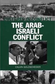 Cultures in conflict : the Arab-Israeli conflict