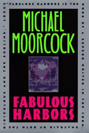 Cover of: Fabulous harbors by Michael Moorcock