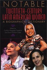 Cover of: Notable Twentieth-Century Latin American Women: A Biographical Dictionary