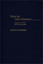 Cover of: Actor as anti-character