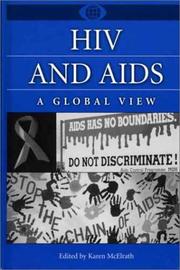 HIV and AIDS : a global view