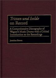 Cover of: Tristan und Isolde on record by Brown, Jonathan