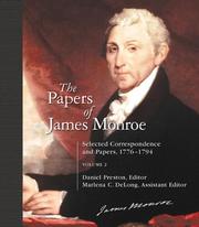Cover of: The Papers of James Monroe: Selected Correspondence and Papers, 1776-1794 Volume 2 (Papers of James Monroe)
