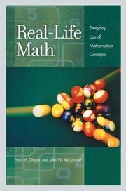Cover of: Real-Life Math: Everyday Use of Mathematical Concepts