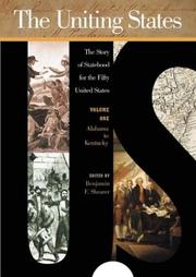 Cover of: The Uniting States [Three Volumes]: The Story of Statehood for the Fifty United States