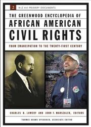 Cover of: The Greenwood Encyclopedia of African American Civil Rights: From Emancipation to the Twenty-First Century