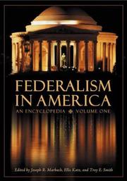 Federalism in America : an encyclopedia