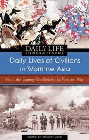 Cover of: Daily Lives of Civilians in Wartime Asia by Stewart Lone