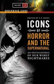 Cover of: Icons of Horror and the Supernatural [Two Volumes]: An Encyclopedia of Our Worst Nightmares (Greenwood Icons)