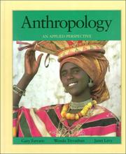 Cover of: Anthropology: an applied perspective