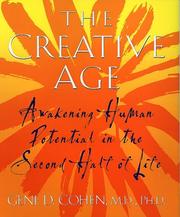 The Creative Age by Gene D. Cohen